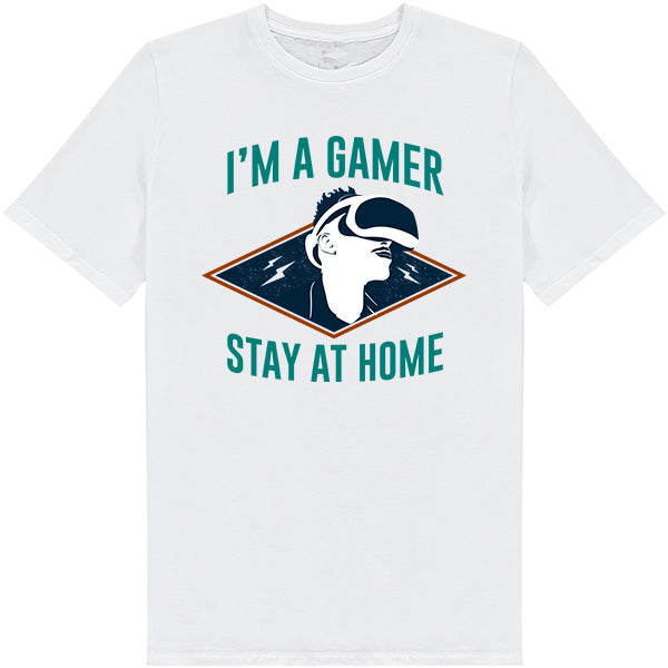 "I'm A Gamer Stay At Home" T-Shirt | Premium Gaming Apparel