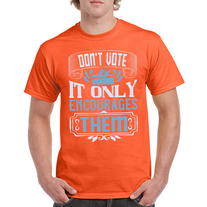 "Don’t Vote" Unisex T-Shirt | Political Statement Apparel