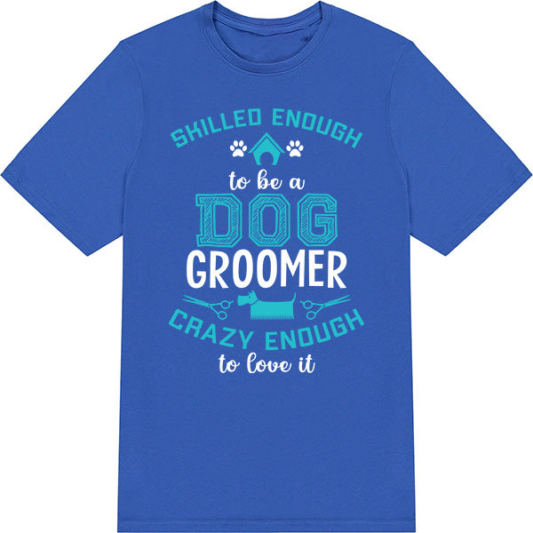 Unisex Dog Groomer T-Shirt - Perfect for Dog Lovers