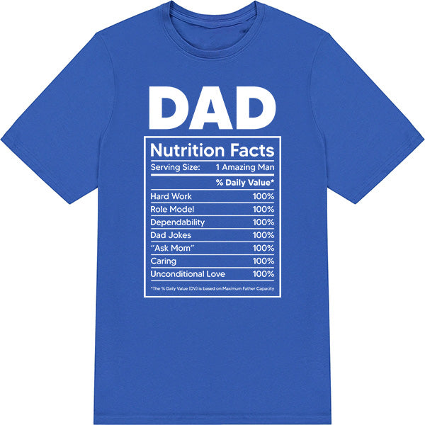 Dad Nutrition Facts T-Shirt | Unisex | Equestrian Apparel