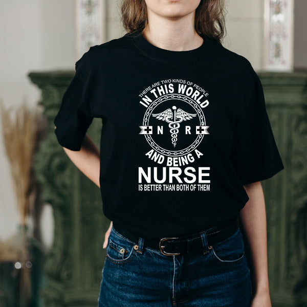 Unisex 'Two Kinds of People' T-Shirt - Nurse Pride Edition