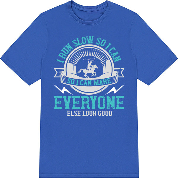 "I Run Slow" Unisex T-Shirt | Runner's Edition - Shop Now