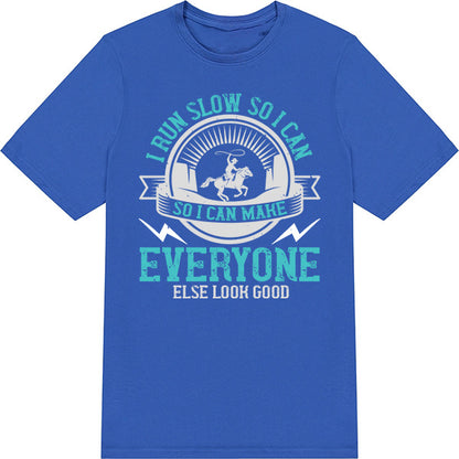 "I Run Slow" Unisex T-Shirt | Runner's Edition - Shop Now