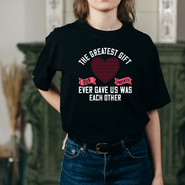 Sisters T-Shirt: 'Greatest Gift' Unisex Tee – Perfect for Siblings