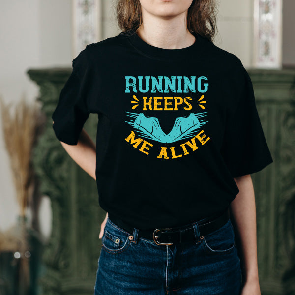 Unisex Runner's Edition T-Shirt - Running Keeps Me Alive