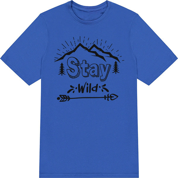 Stay Wild Unisex T-Shirt | Ideal for Equestrian & Camping