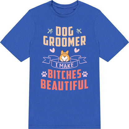 Dog Groomer T-Shirt - Perfect for Dog Lovers | Unisex Tee