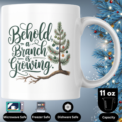 Shop the "Behold, a Branch is Growing" Christmas Mug - Double-Sided Print