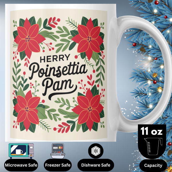 Shop the Personalized Poinsettia Pam Christmas Mug - Double-Sided Print