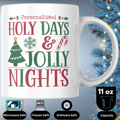 Shop the Festive "Holly Days & Jolly Nights" Christmas Mug - Double-Sided Print