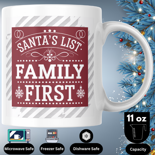 Shop the "Family First Christmas Mug" – Double-Sided Print Featuring Santa's List