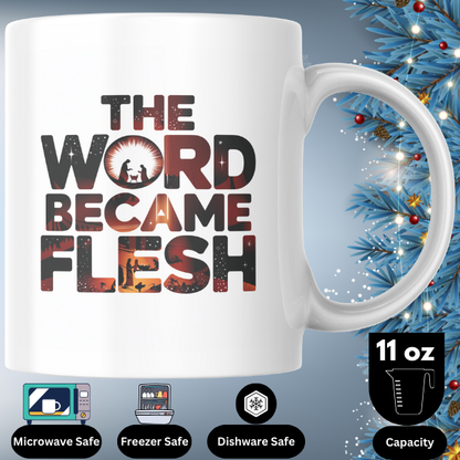 Shop the "Word Became Flesh" Christmas Mug – Double-Sided Print for Festive Cheer