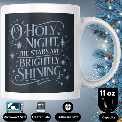 Shop the "O Holy Night" Christmas Mug – Double-Sided Design with Brightly Shining Stars