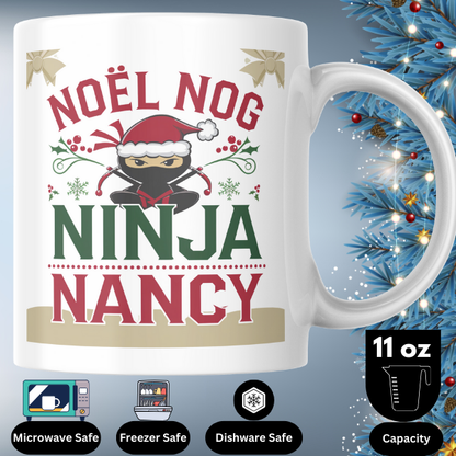 Shop Personalized Noël Nog Ninja Nancy Christmas Mug - Double-Sided Print