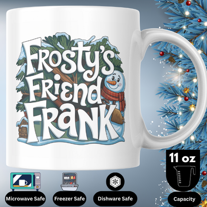 Shop Personalized Frosty's Friend Frank Christmas Mug - Double-Sided Print