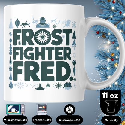 Shop the Frost Fighter Fred Personalized Christmas Mug – Double-Sided Print for Festive Cheer