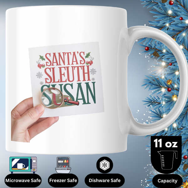 Shop Personalized Christmas Mug - Santa's Sleuth Susan Design, Double-Sided Print