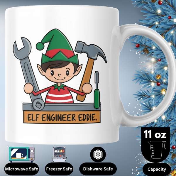 Shop Personalized Elf Engineer Eddie Christmas Mug – Double-Sided Print