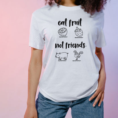 "Eat Fruit Not Friends" Vegan T-Shirt | Unisex Equestrian Apparel