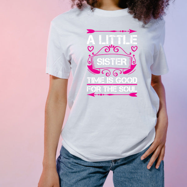 "A Little Sister Time" Unisex T-Shirt | Perfect for Siblings