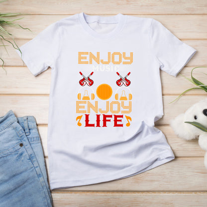 "Enjoy Music, Enjoy Life" Unisex T-Shirt for Music Lovers