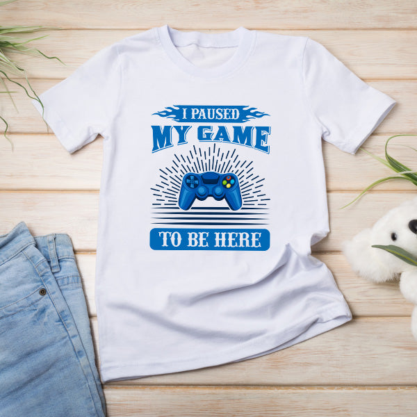 "I Paused My Game To Be Here" T-Shirt | Premium Gaming Tee