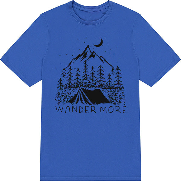 Wander More Unisex T-Shirt | Ideal for Camping & Equestrian