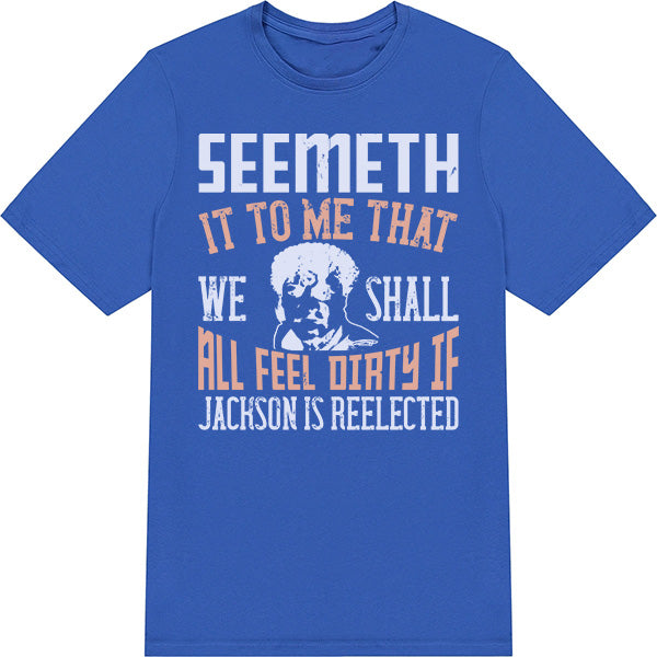 "Seemeth It To Me" Unisex T-Shirt | Political Statement Apparel