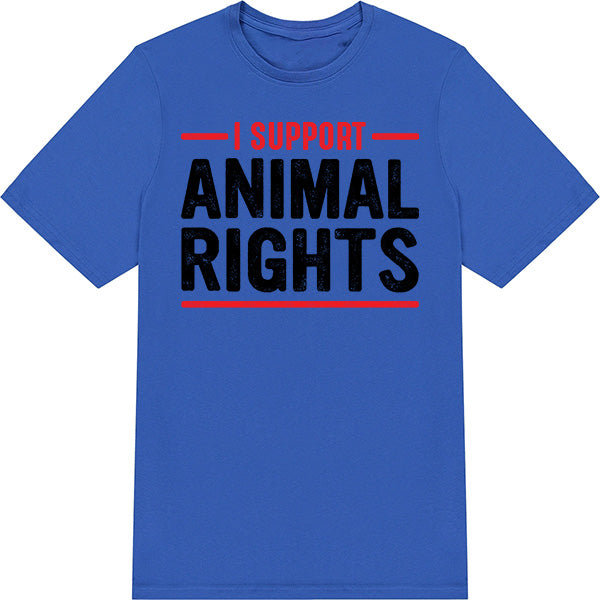 I Support Animal Rights T-Shirt | Vegan Vibes Collection