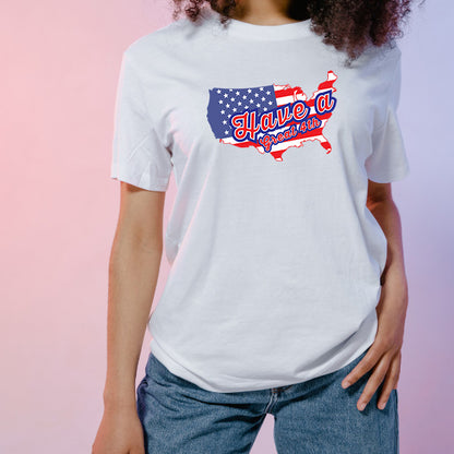 "Have A Great 4th" T-Shirt | Perfect for July 4th Festivities