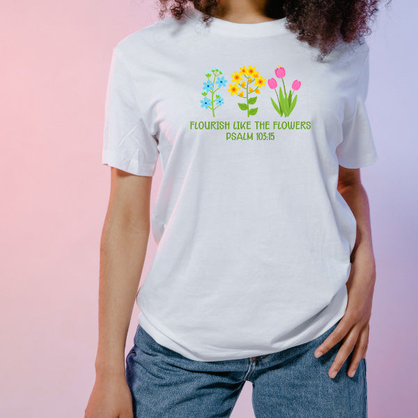 Flourish Like The Flowers T-Shirt | Christian Equestrian Apparel