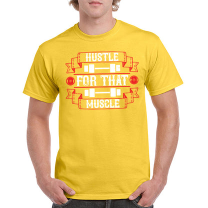 Hustle For That Muscle Unisex T-Shirt | Fitness Collection