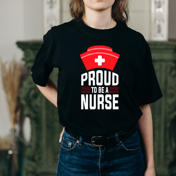 "Proud To Be A Nurse" Unisex T-Shirt | Celebrate Nurse Pride