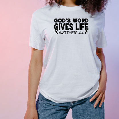 God's Word Gives Life T-Shirt | Unisex Christian Apparel