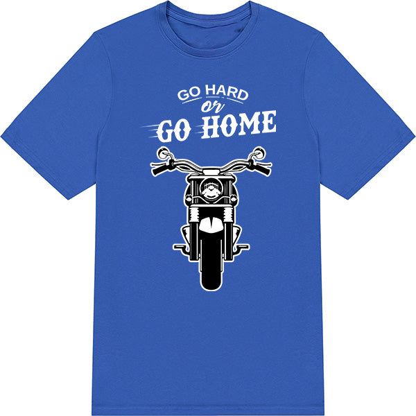 "Go Hard Or Go Home" Unisex T-Shirt | Equestrian Apparel