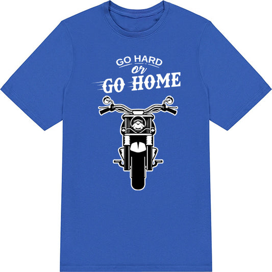 "Go Hard Or Go Home" Unisex T-Shirt | Equestrian Apparel