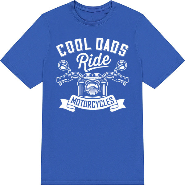 "Cool Dads Ride Motorcycles" T-Shirt | Equestrian Apparel