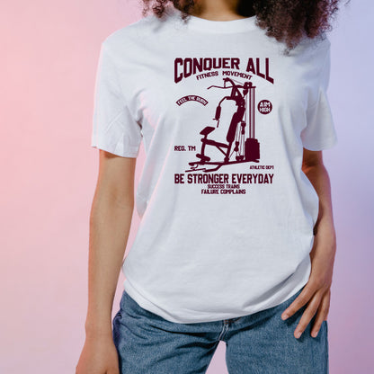 Conquer All Fitness Unisex T-Shirt | Essential Gym Apparel