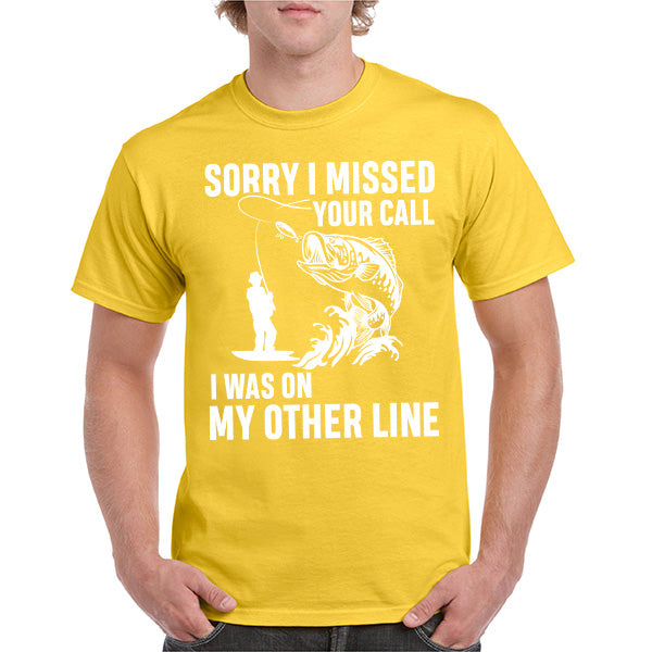 Funny Fishing T-Shirt - 'Sorry I Missed Your Call' Unisex Tee