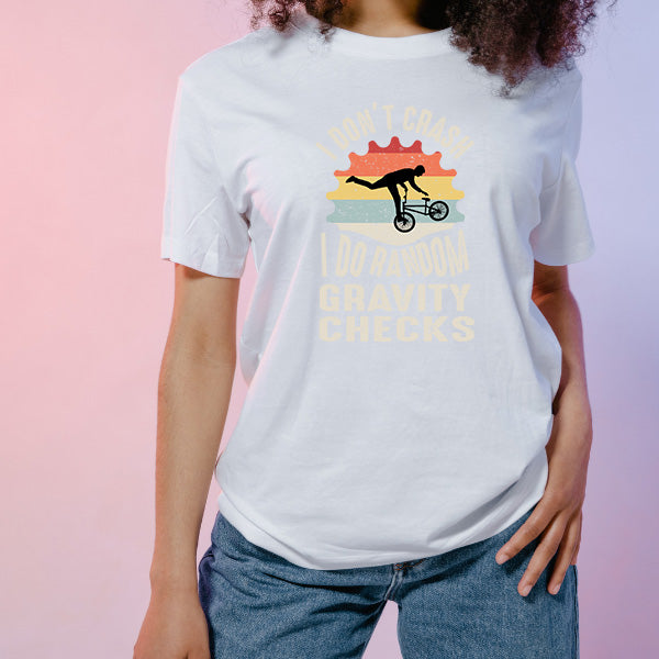 I Don’t Crash T-Shirt | Fun Unisex Tee for Cyclists