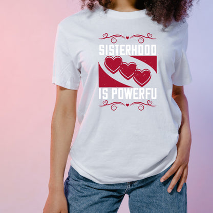 Sisterhood Is Powerful Unisex T-Shirt | Perfect for Sisters