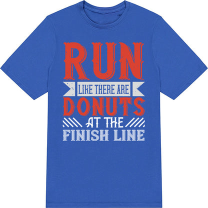 Run Like There Are Donuts T-Shirt | Unisex Runner's Tee