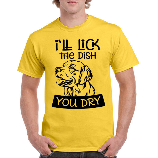 Dog Lover's Unisex T-Shirt - "I'll Lick The Dish You Dry"