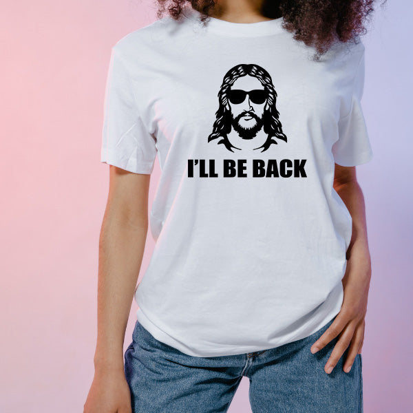 "I Will Be Back" Unisex T-Shirt | Christian Equestrian Apparel