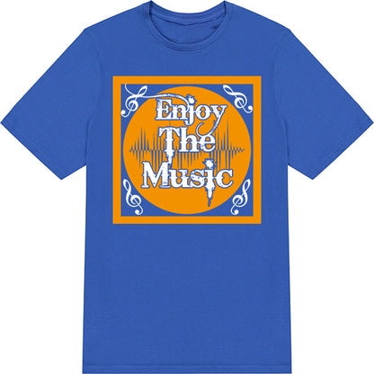 "Enjoy The Music" Unisex T-Shirt | Ideal for Music Lovers