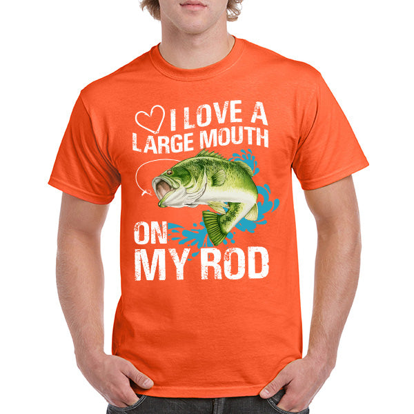 "I Love A Large Mouth On My Rod" T-Shirt | Fishing Lovers