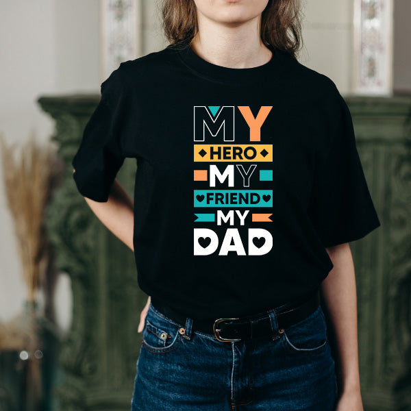 "My Hero, My Friend, My Dad" T-Shirt | Equestrian Dad's Collection