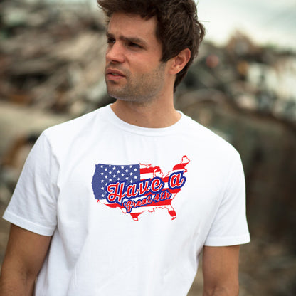 "Have A Great 4th" T-Shirt | Perfect for July 4th Festivities