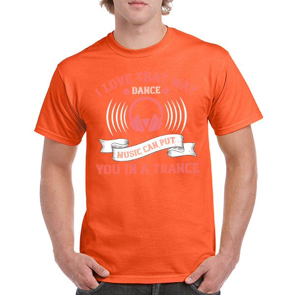 I Love That Way Dance Music T-Shirt | Unisex & Music Lovers