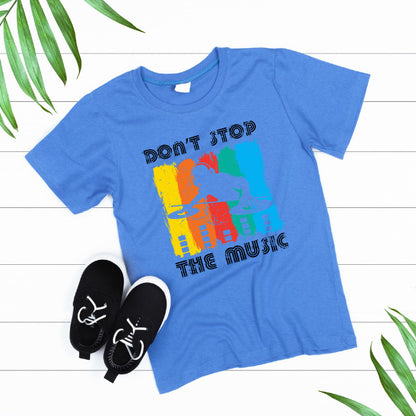 "Don't Stop The Music" BB Unisex T-Shirt | Music Lovers' Pick